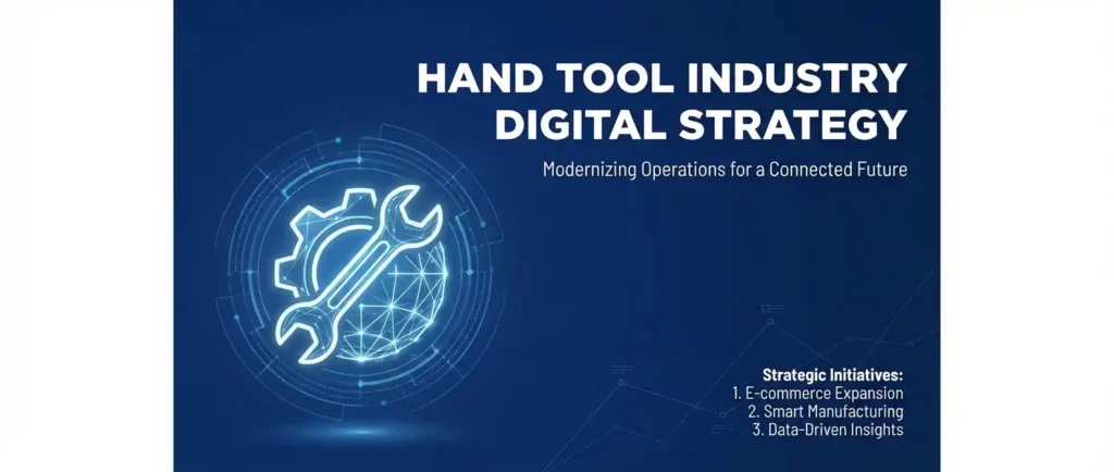 台灣五金手工具網頁設計攻略：7大關鍵突破低價競爭贏得歐美訂單